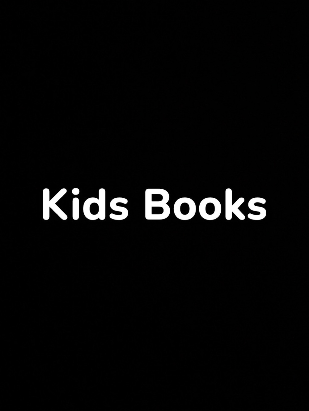 Gently loved Kids Books no writing or rips to mention on any of these books